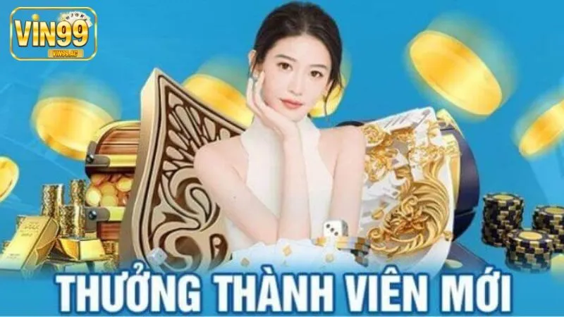 Cách Nhận Khuyến Mãi Vin99 Cho Người Mới Chơi Tổng hợp các loại khuyến mãi Vin99 dành cho người mới: tặng tiền, hoàn trả và giới thiệu bạn bè
